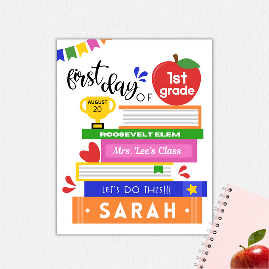 First and Last Day of School Sign with Books - Canva Template Bundle